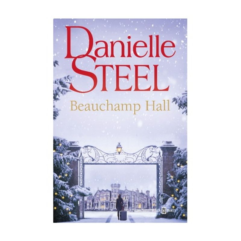 ANTARTICA LIBROS - Beauchamp Hall - STEEL, DANIELLE