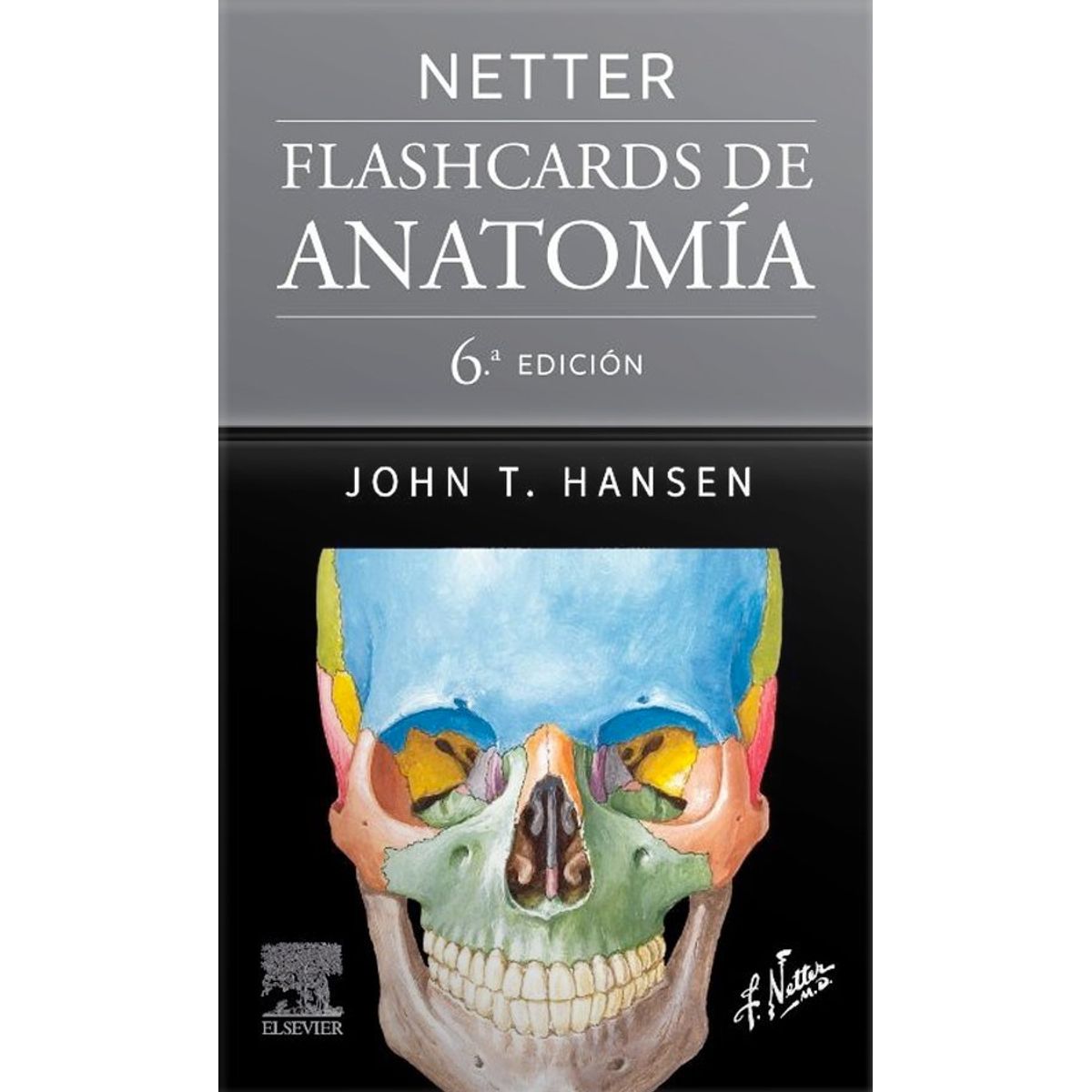 EDITORIAL MEDITERRANEO - Libro Netter. Flashcards De Anatomia 6Ed.