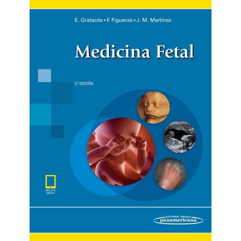 EDITORIAL MEDITERRANEO - Libro Medicina Fetal 2ed.