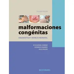 EDITORIAL MEDITERRANEO - Libro Malformaciones Congenitas 2ed.