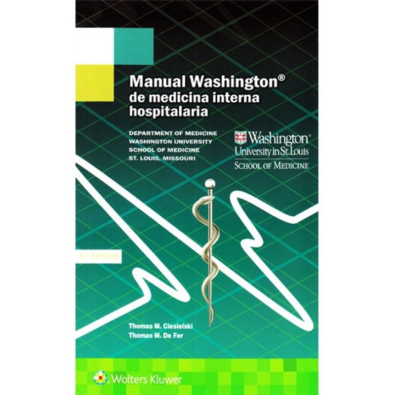 EDITORIAL MEDITERRANEO - Libro Manual Washington De Medicina Interna Hospitalaria 3e
