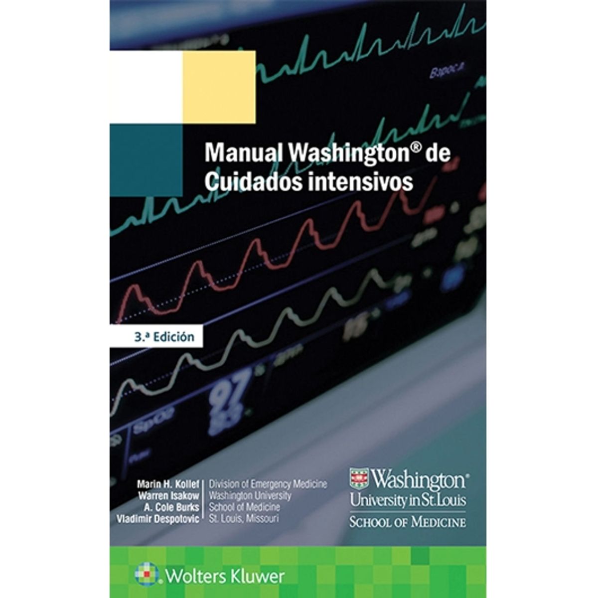 EDITORIAL MEDITERRANEO - Libro Manual Washington De Cuidados Intensivos 3ed.