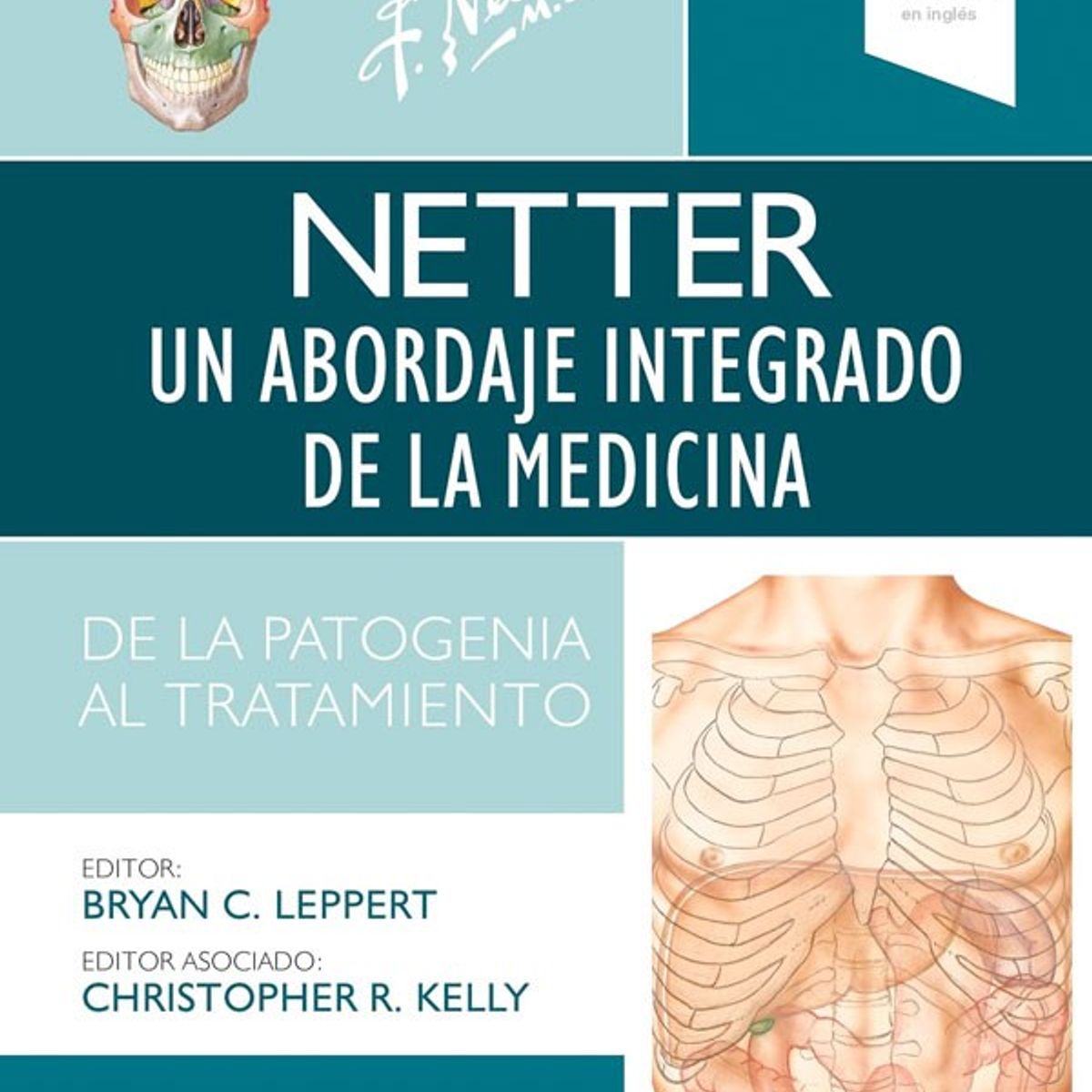 EDITORIAL MEDITERRANEO - Libro Netter. Un Abordaje Integrado De La Medicina