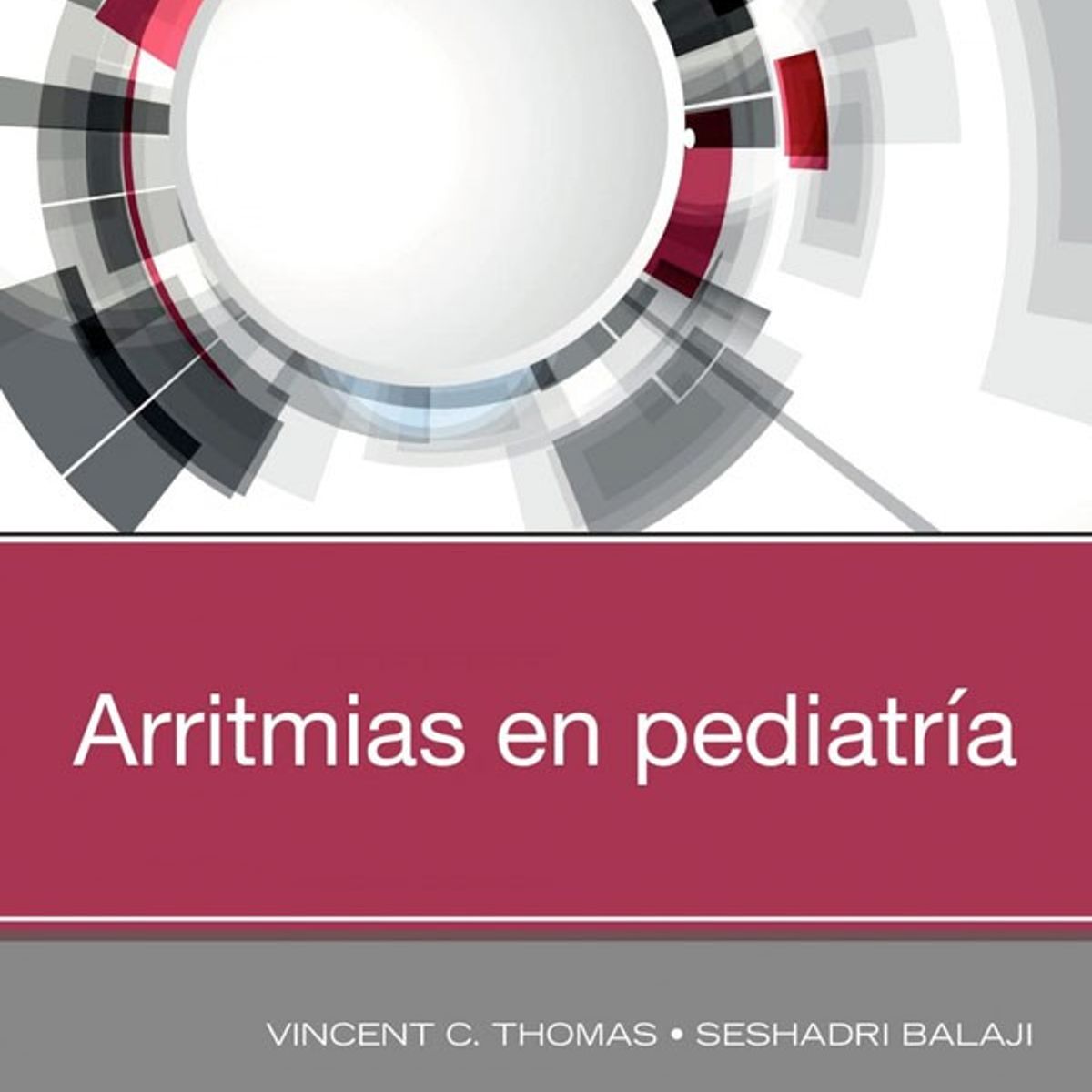 EDITORIAL MEDITERRANEO - Libro Arritmias En Pediatria