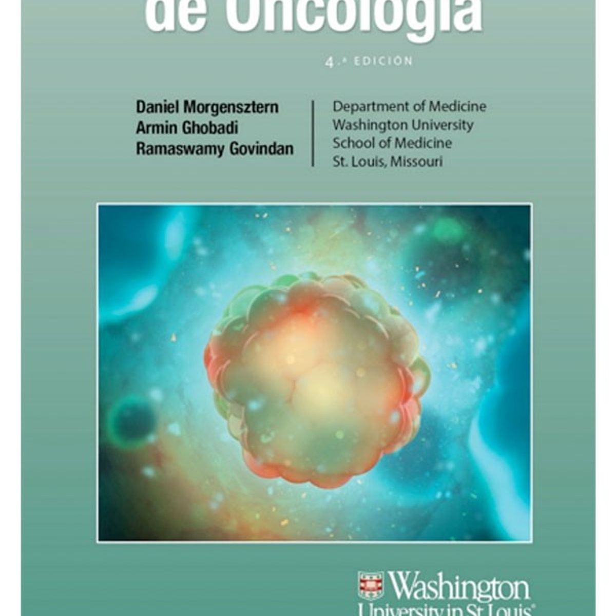 EDITORIAL MEDITERRANEO - Libro Manual Washington De Oncologia 4Ed.