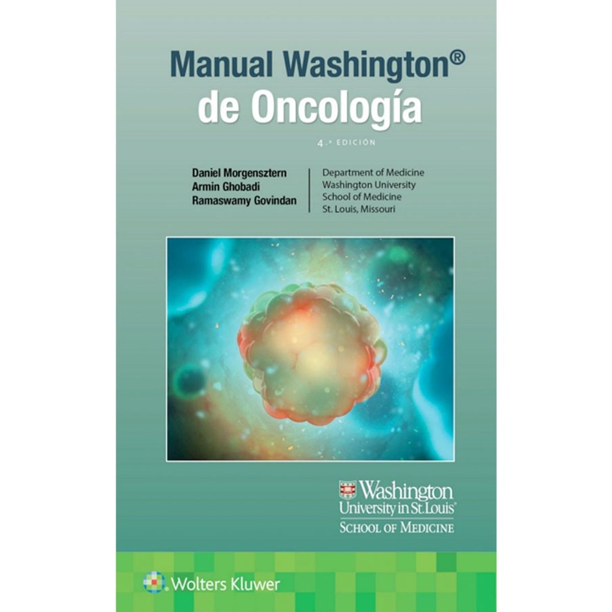 EDITORIAL MEDITERRANEO - Libro Manual Washington De Oncologia 4Ed.