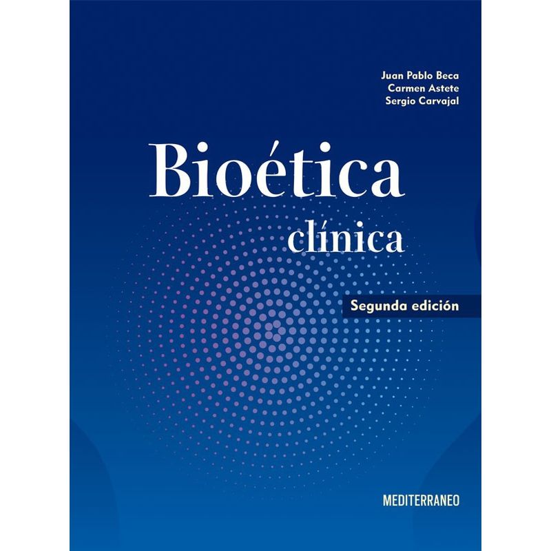 EDITORIAL MEDITERRANEO - Libro Bioetica Clinica 2Ed.