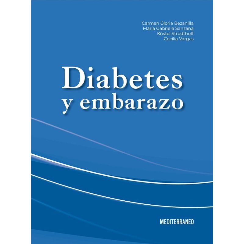 EDITORIAL MEDITERRANEO - Libro Diabetes Y Embarazo