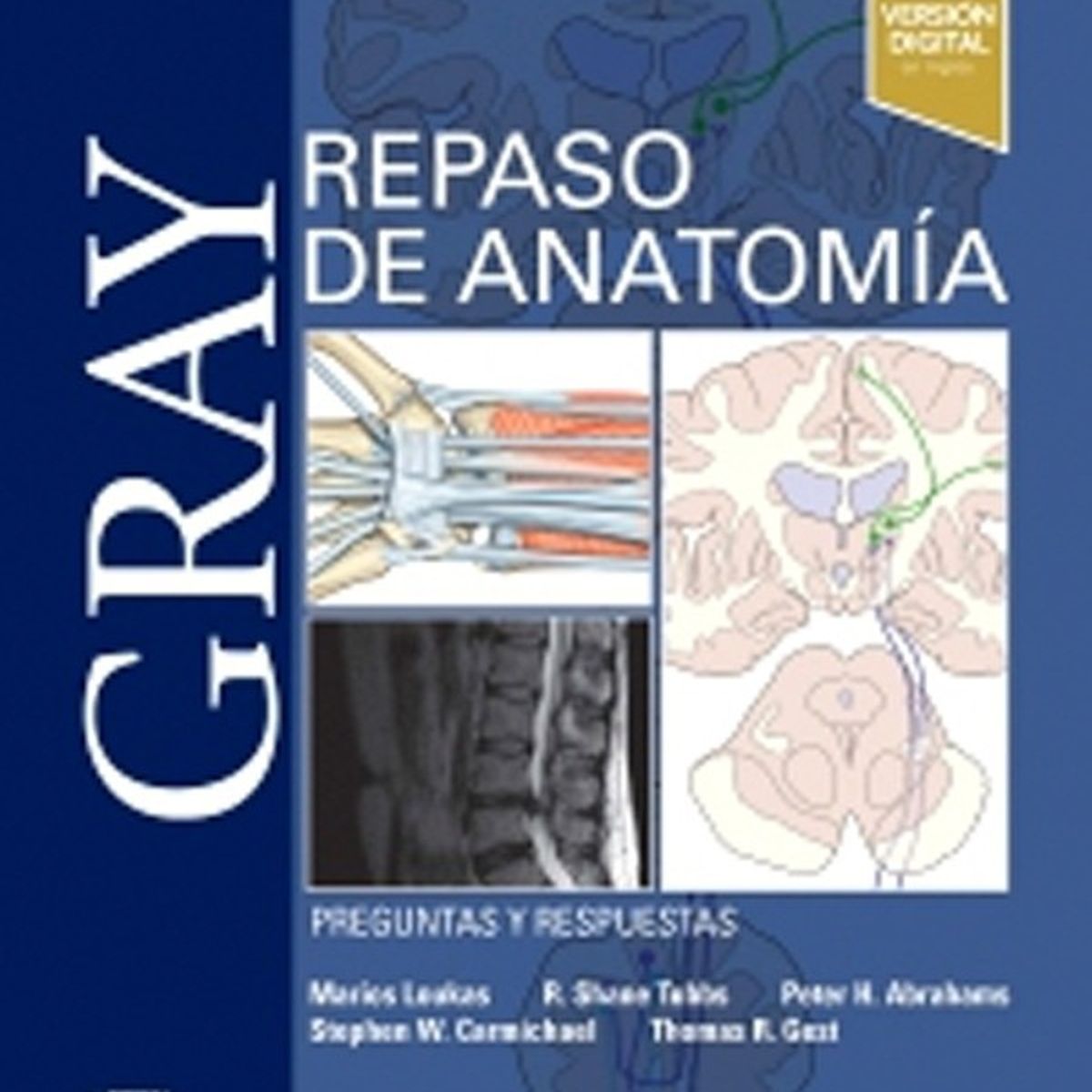 EDITORIAL MEDITERRANEO - Libro Gray Repaso De Anatomia. Preguntas Y Respuestas 3Ed