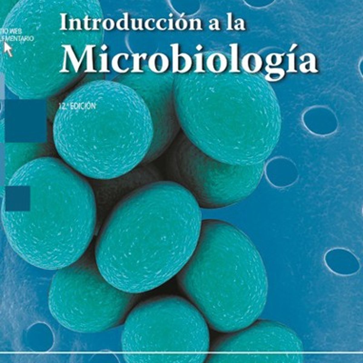 EDITORIAL MEDITERRANEO - Libro Introduccion A La Microbiologia 12ed Con Acceso A Int