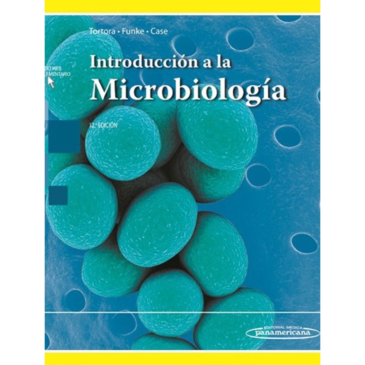 EDITORIAL MEDITERRANEO - Libro Introduccion A La Microbiologia 12ed Con Acceso A Int