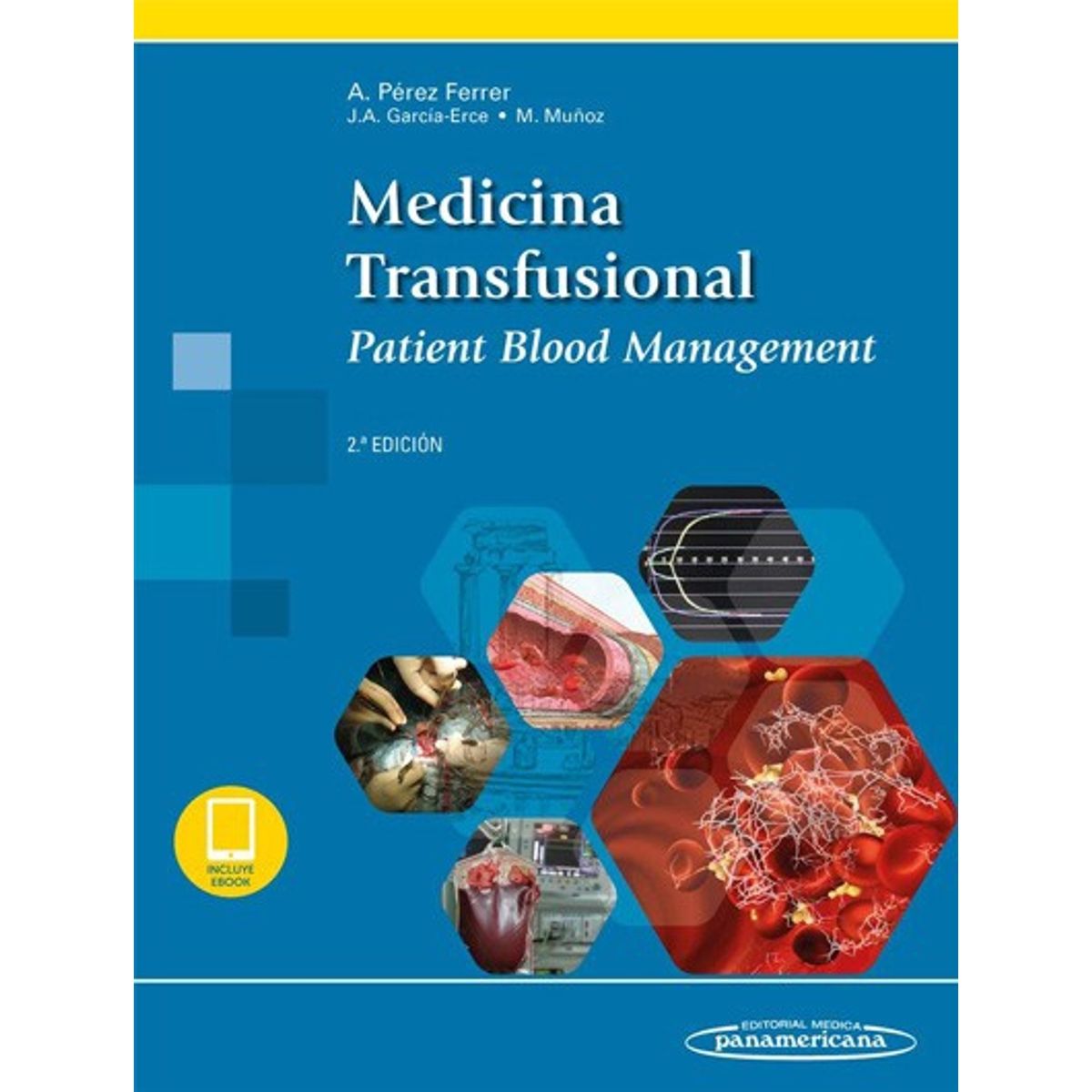 EDITORIAL MEDITERRANEO - Libro Medicina Transfusional 2ed.