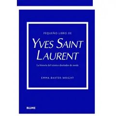 BLUME - Libro Pequeño Libro De Yves Saint Laurent