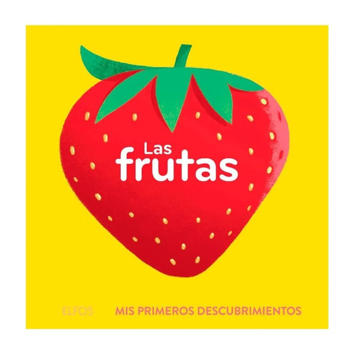 BLUME - Primeros Descubrimientos - Las Frutas