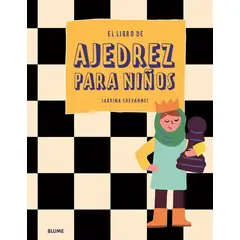 BLUME - Libro El Libro De Ajedrez Para Niños
