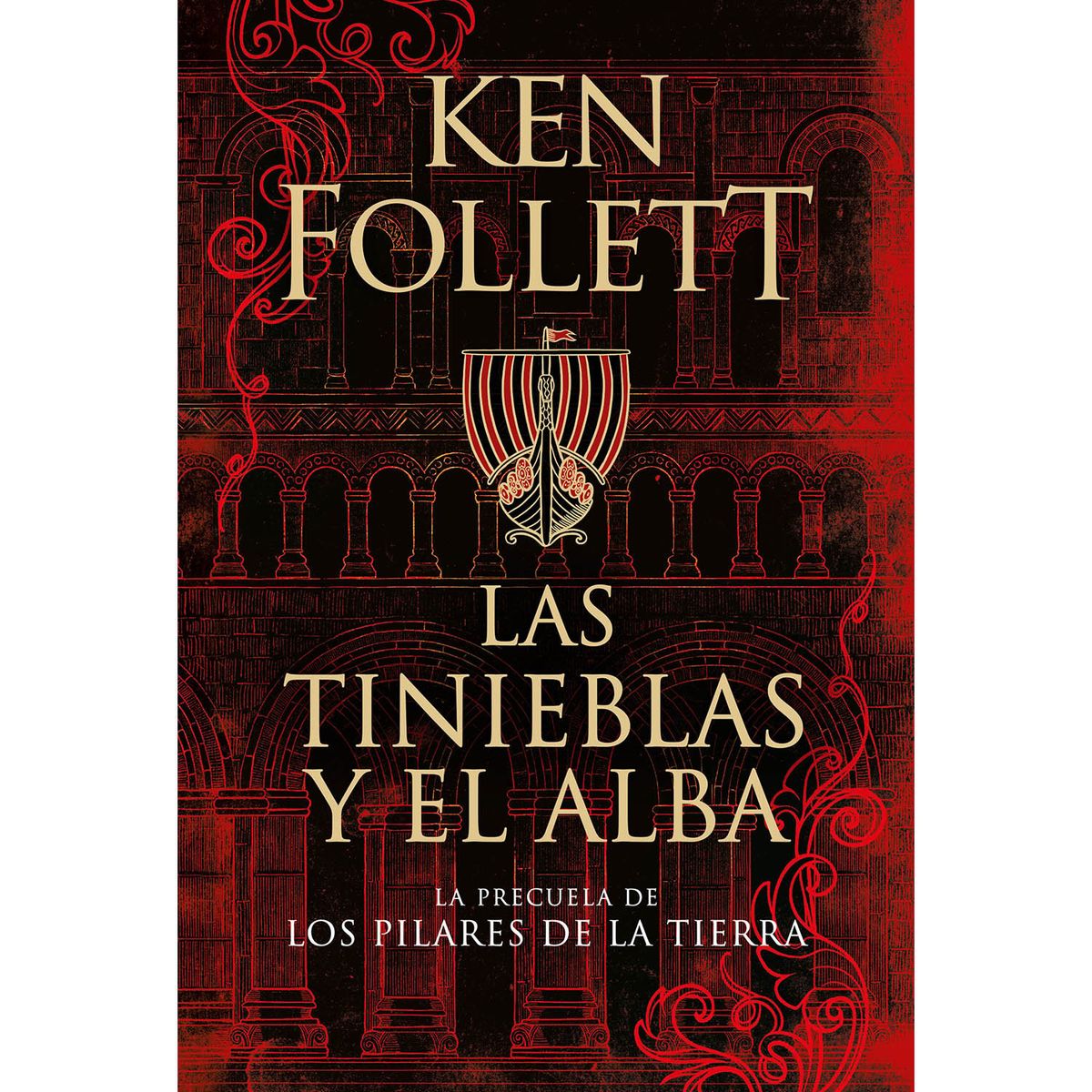 PENGUIN RANDOM HOUSE - LIBRO  LAS TINIEBLAS Y EL ALBA