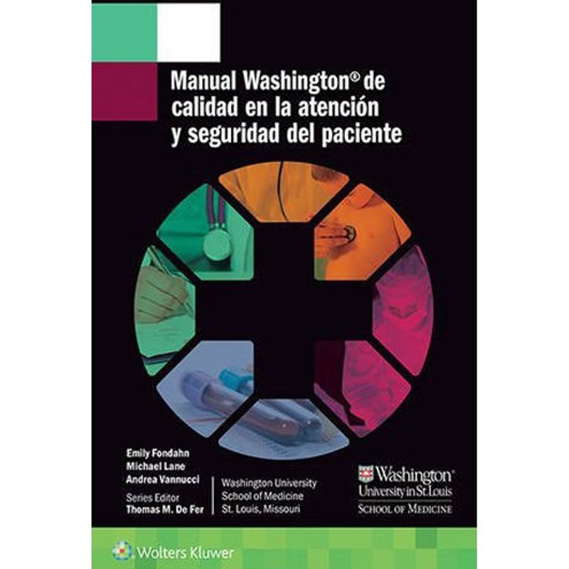 EDITORIAL MEDITERRANEO - Libro Manual Washington De Calidad En La Atencion Y Segurid