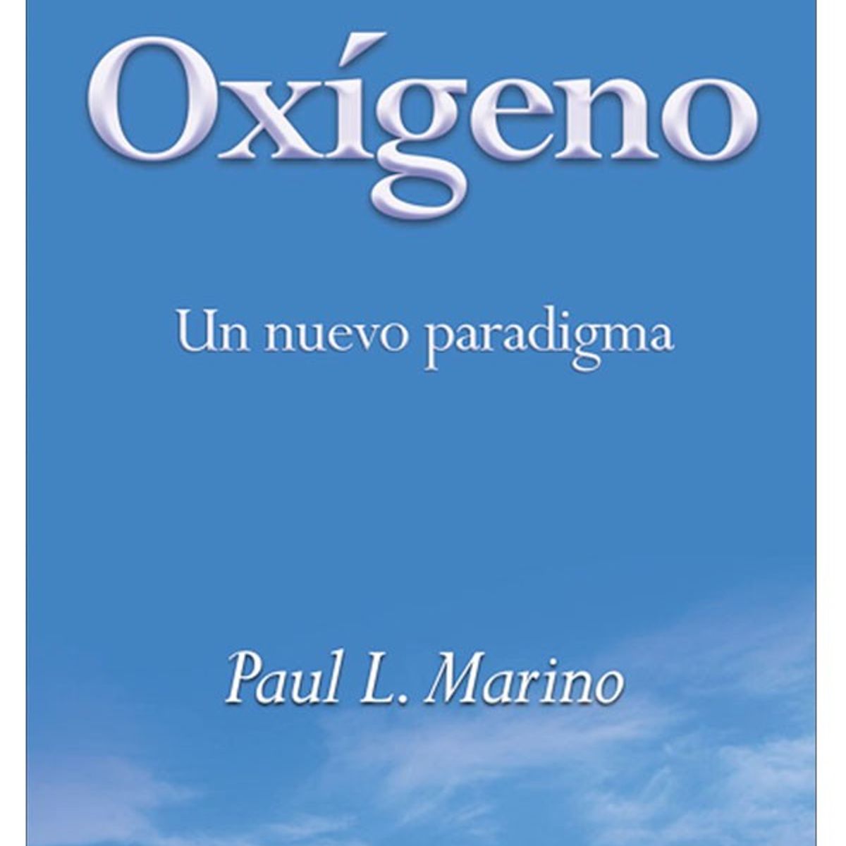 EDITORIAL MEDITERRANEO - Libro Oxigeno. Un Nuevo Paradigma