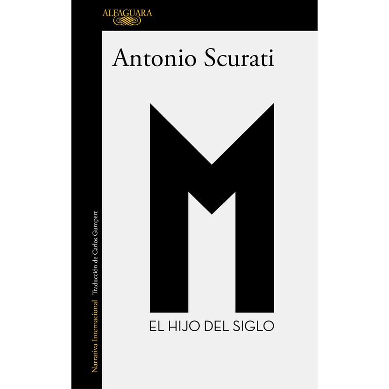 PENGUIN RANDOM HOUSE - LIBRO  M. EL HIJO DEL SIGLO