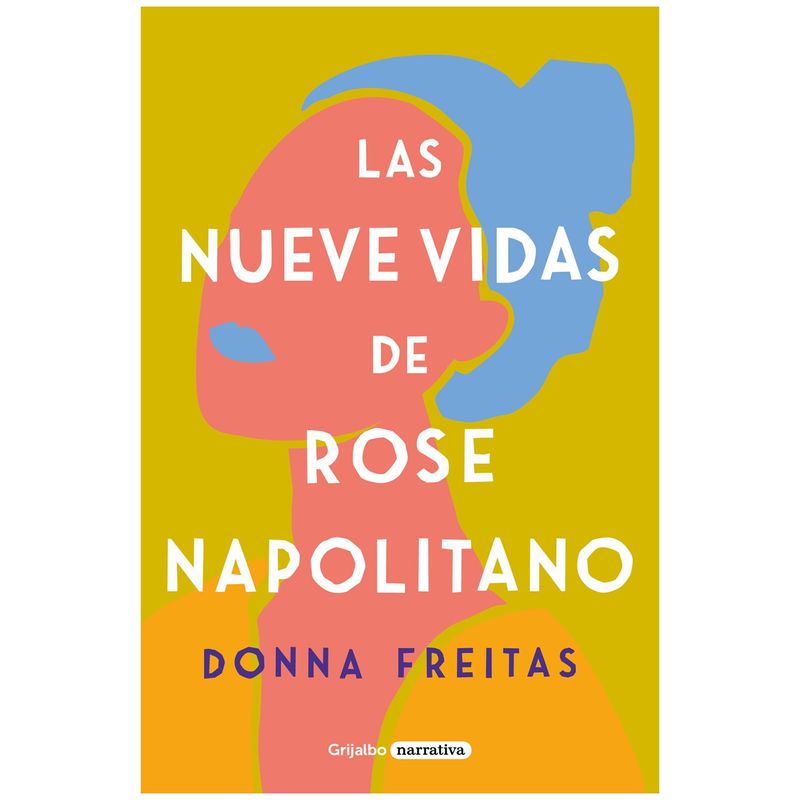 PENGUIN RANDOM HOUSE - LIBRO  LAS NUEVE VIDAS DE ROSE NAPOLITANO