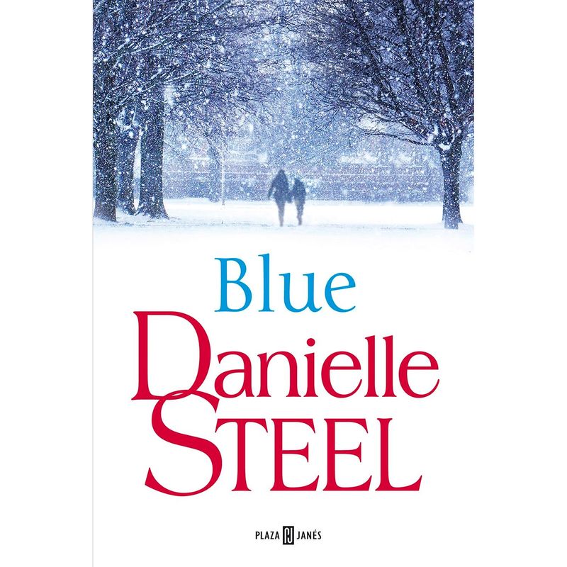 PENGUIN RANDOM HOUSE - LIBRO BLUE Danielle Steel