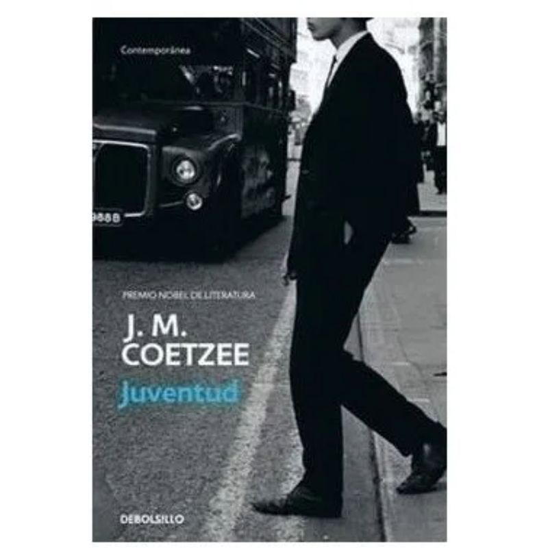 DEBOLSILLO - Juventud - Autor(a):  J.M. Coetzee