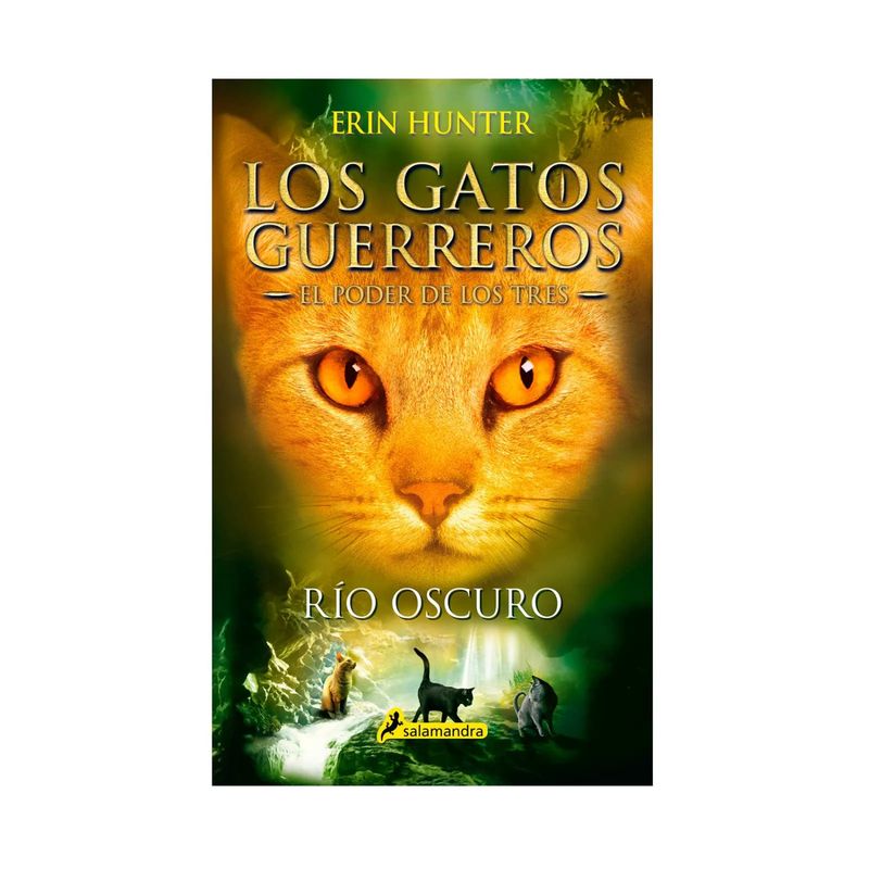 SALAMANDRA - Río Oscuro (Los Gatos Guerreros El Poder De Los Tres 2)