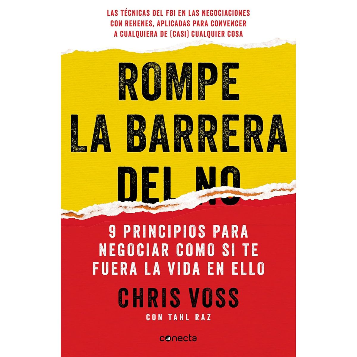 CONECTA - Rompe La Barrera Del No