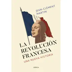 CRITICA - La Revolución Francesa