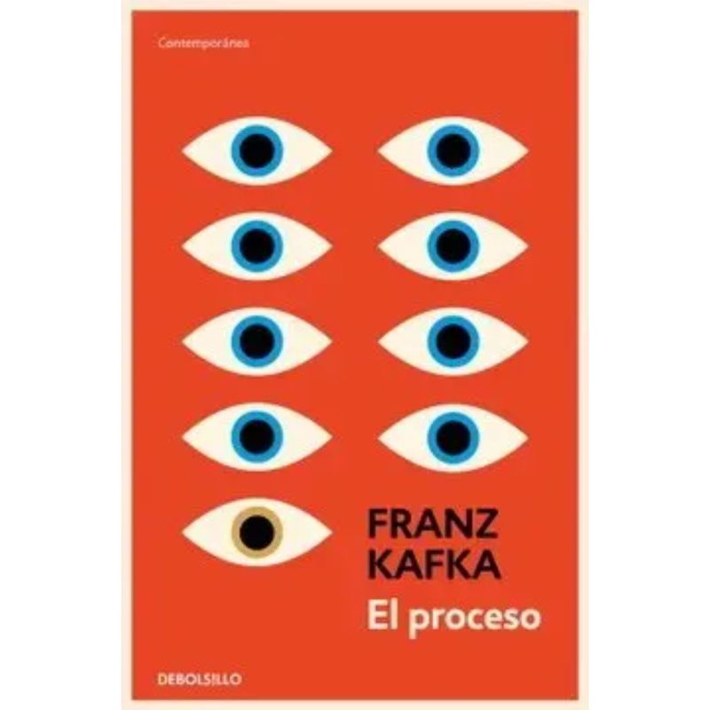 DEBOLSILLO - El Proceso - Autor(a):  Franz Kafka