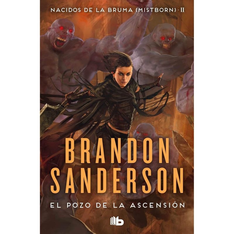 B DE BOLSILLO - El Pozo De La Ascensión (Nacidos De La Bruma Mistborn 2)
