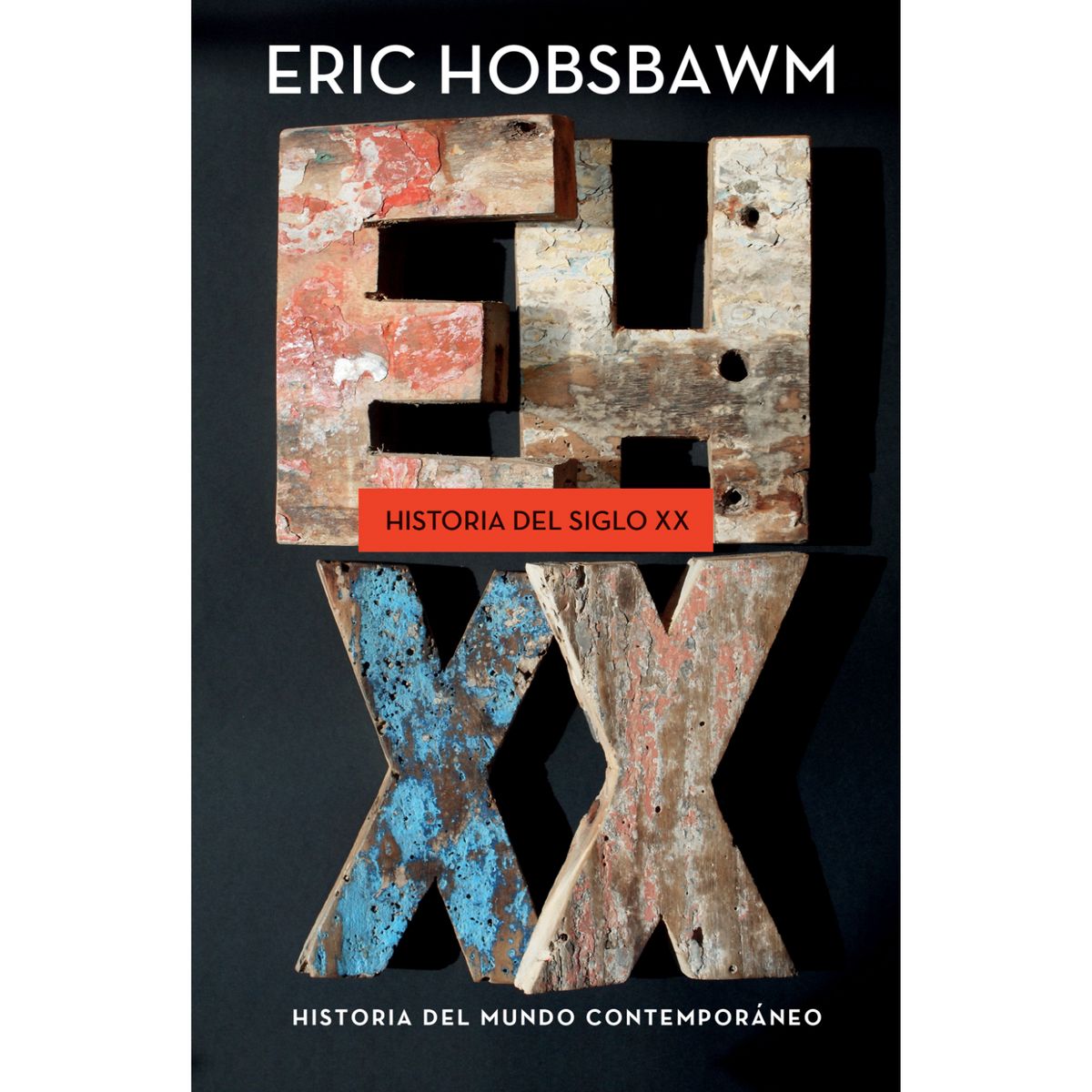 CRITICA - Historia Del Siglo Xx