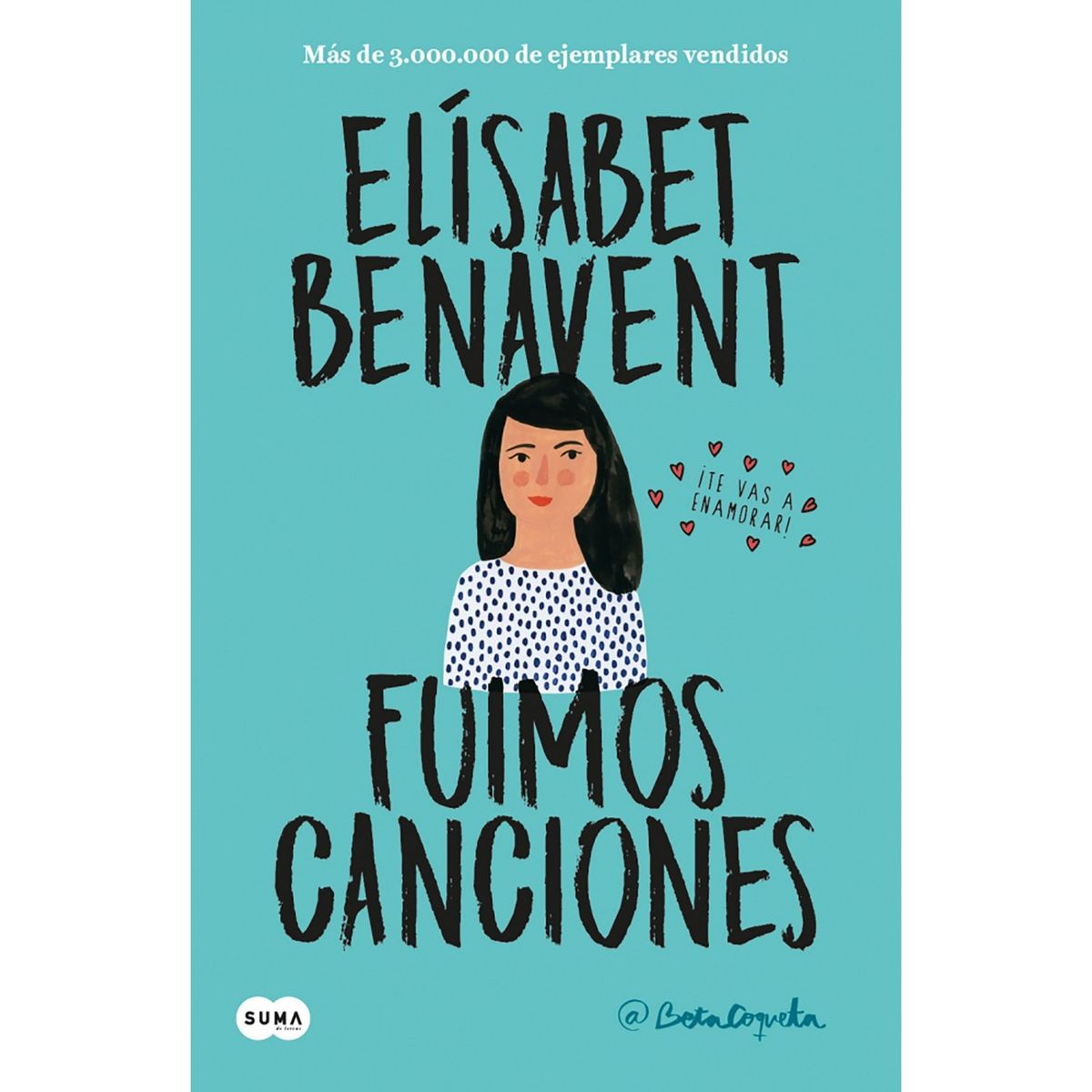 PENGUIN RANDOM HOUSE - LIBRO Fuimos Canciones
