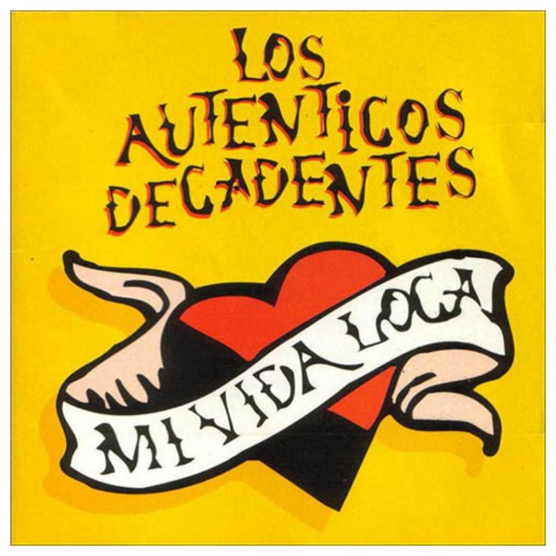 HITWAY MUSIC - AUTENTICOS DECADENTES - MI VIDA LOCA - VINILO HITWAY MUSIC