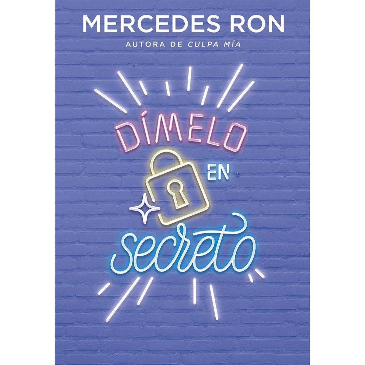 PENGUIN RANDOM HOUSE - LIBRO Dimelo En Secreto