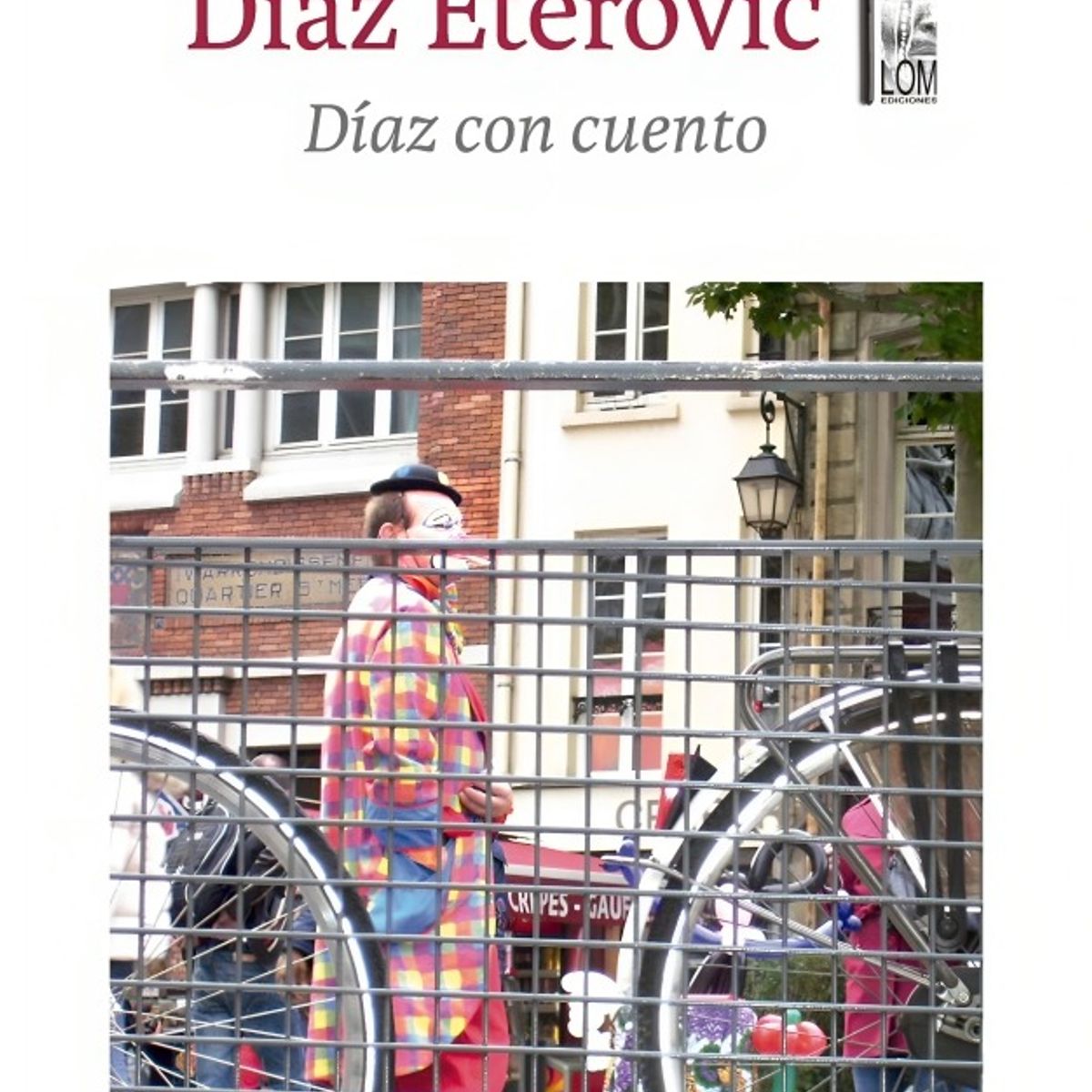 TOP10BOOKS - LIBRO Diaz Con Cuento - Diaz Con Cuento