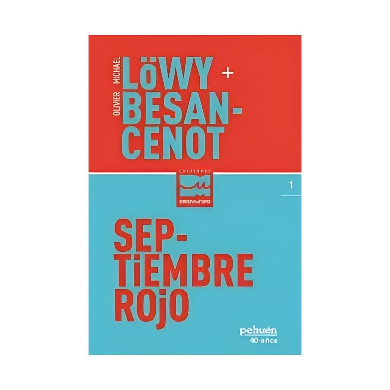 TOP10BOOKS - LIBRO SEPTIEMBRE ROJO / LOWY, MICHAELBESANCENOT, OLIVIER / PEHUÉN EDITORES