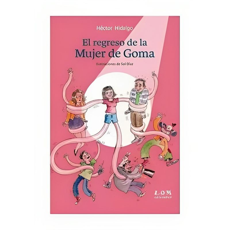 TOP10BOOKS - LIBRO EL REGRESO DE LA MUJER DE GOMA / HECTOR HIDALGO / LOM