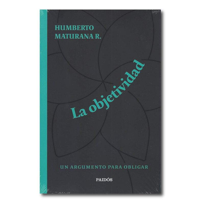 PAIDOS - La objetividad un argumento para obligar