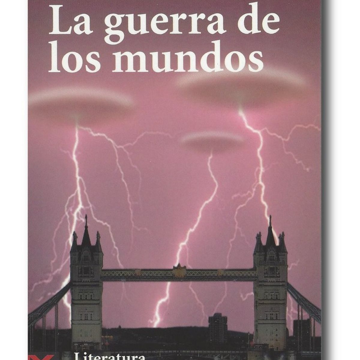 ALIANZA EDITORIAL - La guerra de los mundos