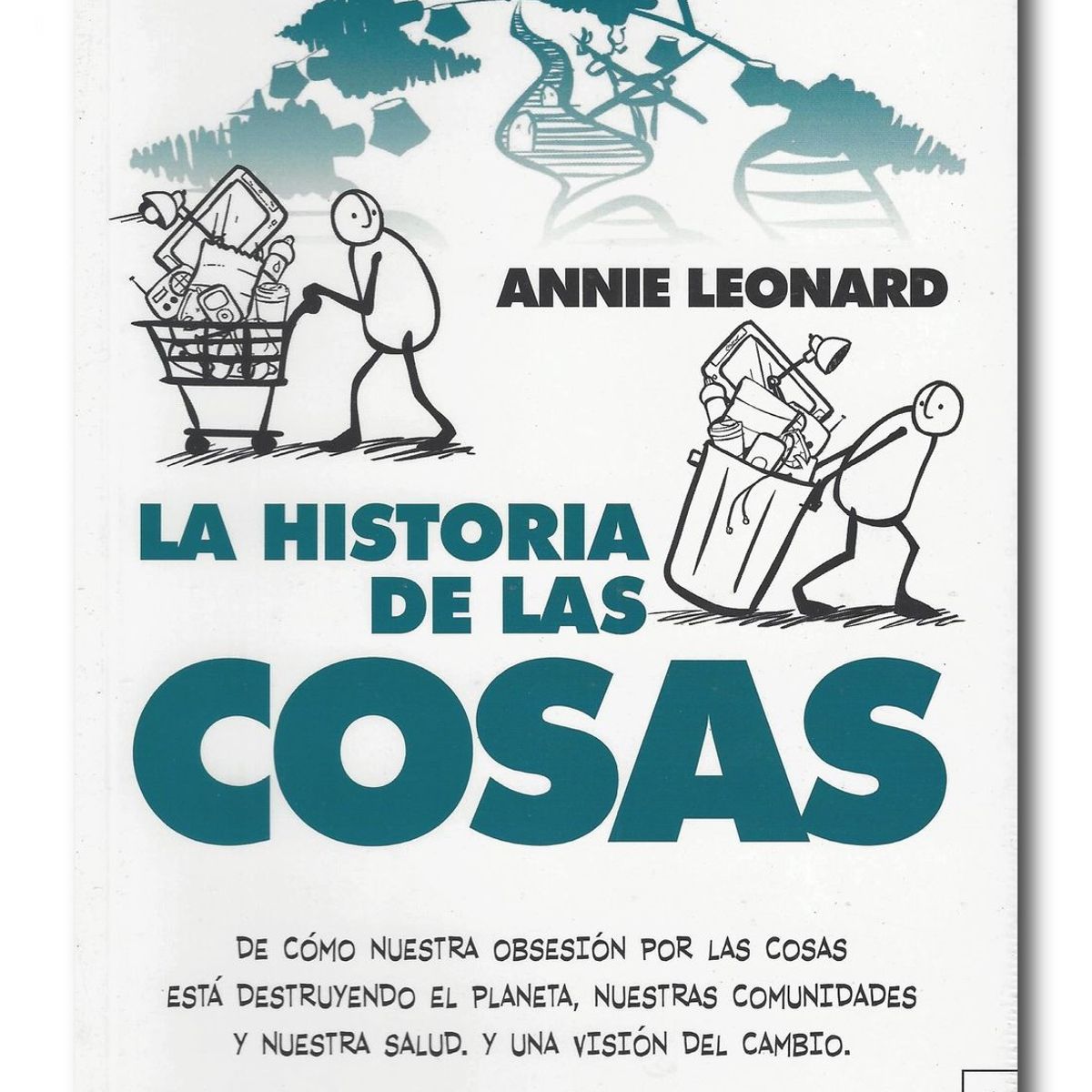 FONDO DE CULTURA ECONOMICA - La historia de las cosas