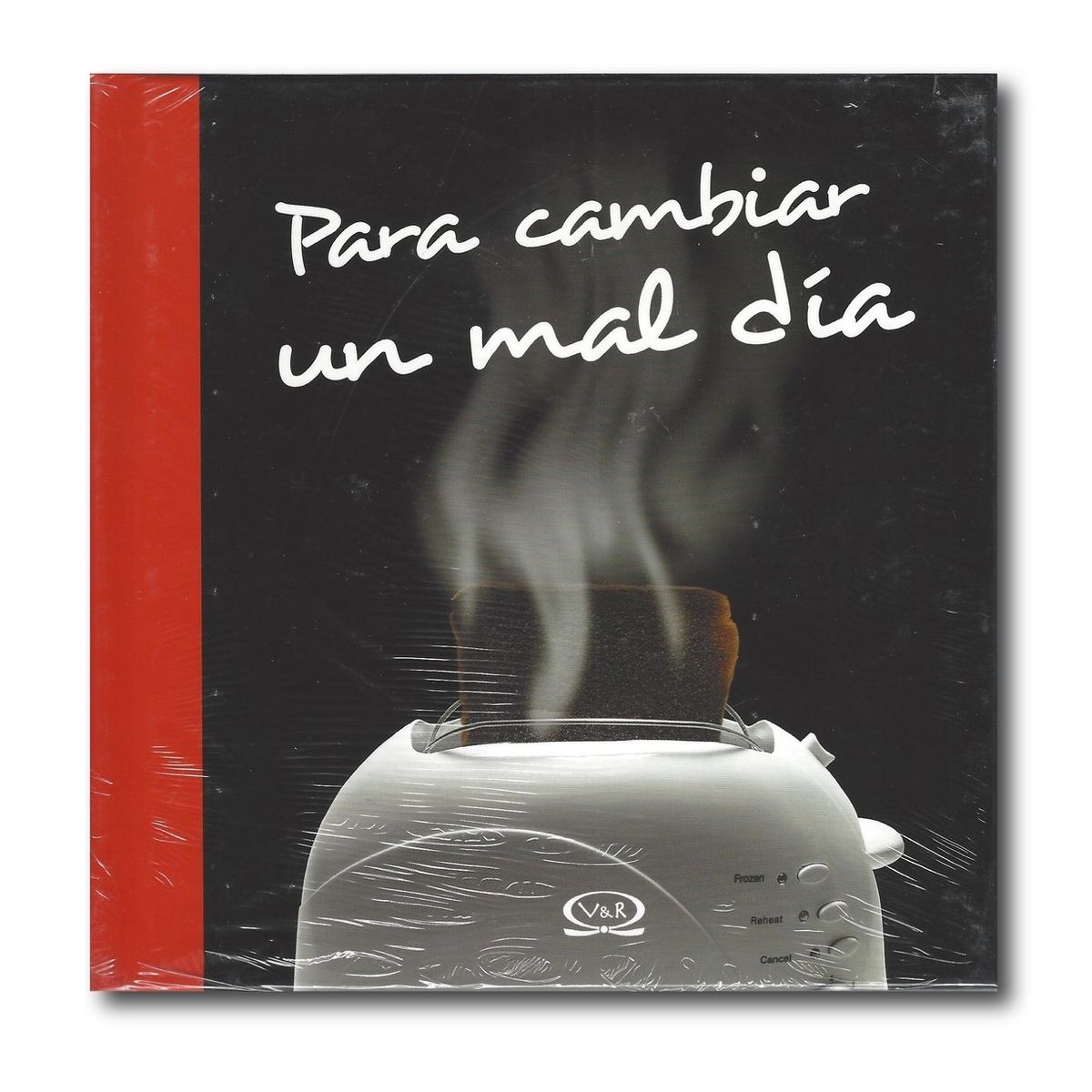 VREDITORES - Para cambiar un mal día