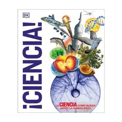Dk - Ciencia. La Ciencia Como Nunca Antes