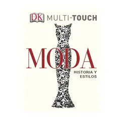 Dk - Moda. Historia Y Estilos