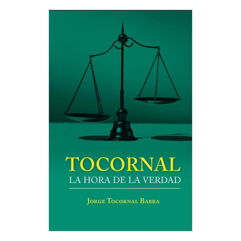 LA POLLERA EDICIONES - Tocornal. La Hora De La Verdad