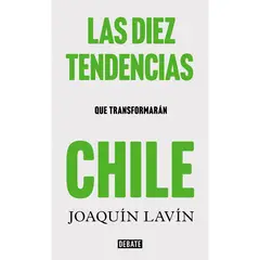 PENGUIN RANDOM HOUSE - LIBRO Las Diez Tendencias Del Chile Futuro