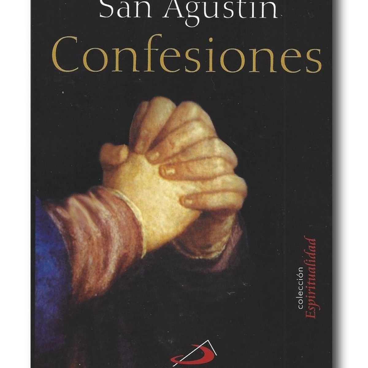 SAN PABLO - Confesiones - San Agustín