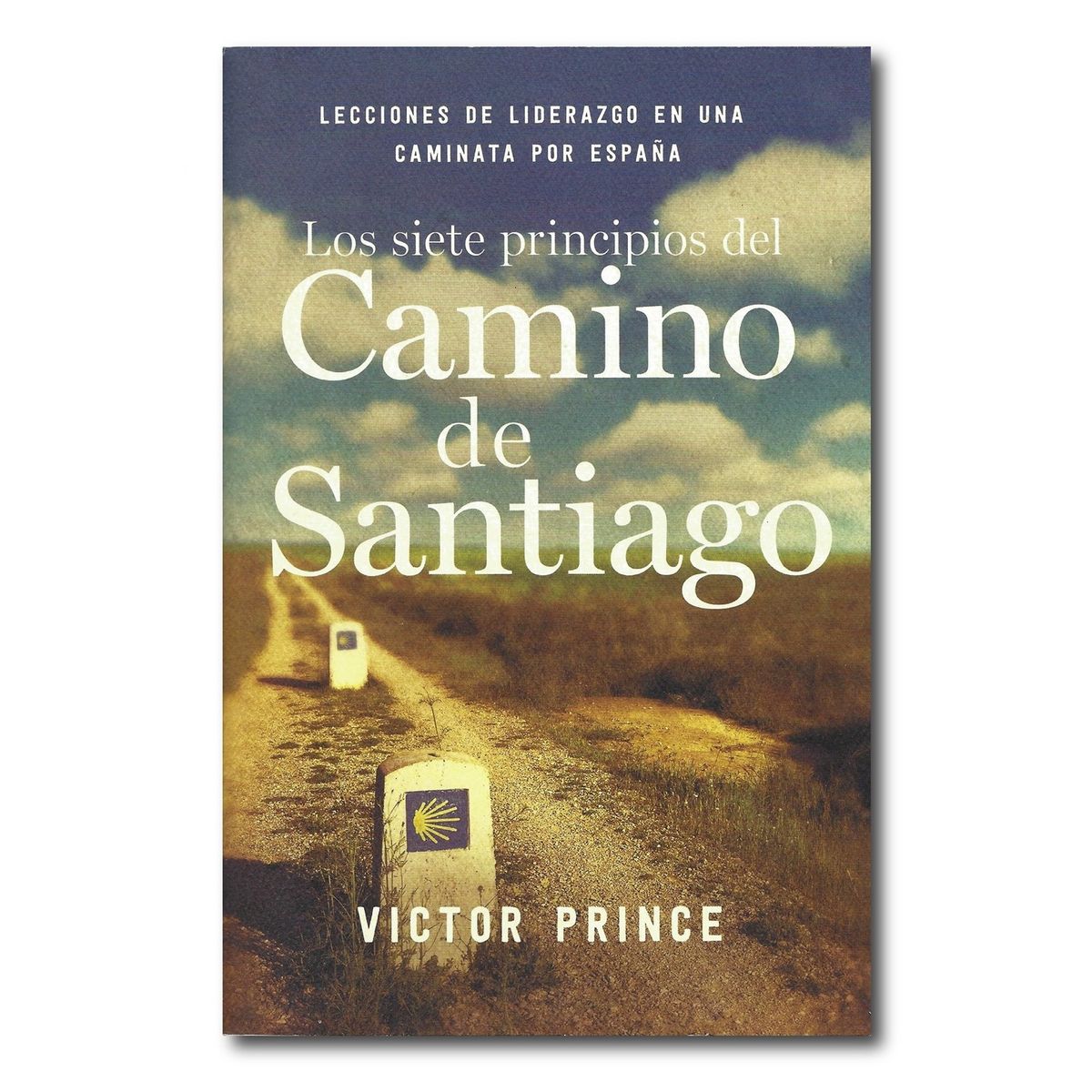 HARPERCOLLINS - Los siete principios del Camino de Santiago
