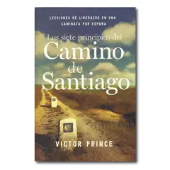 HARPERCOLLINS - Los siete principios del Camino de Santiago