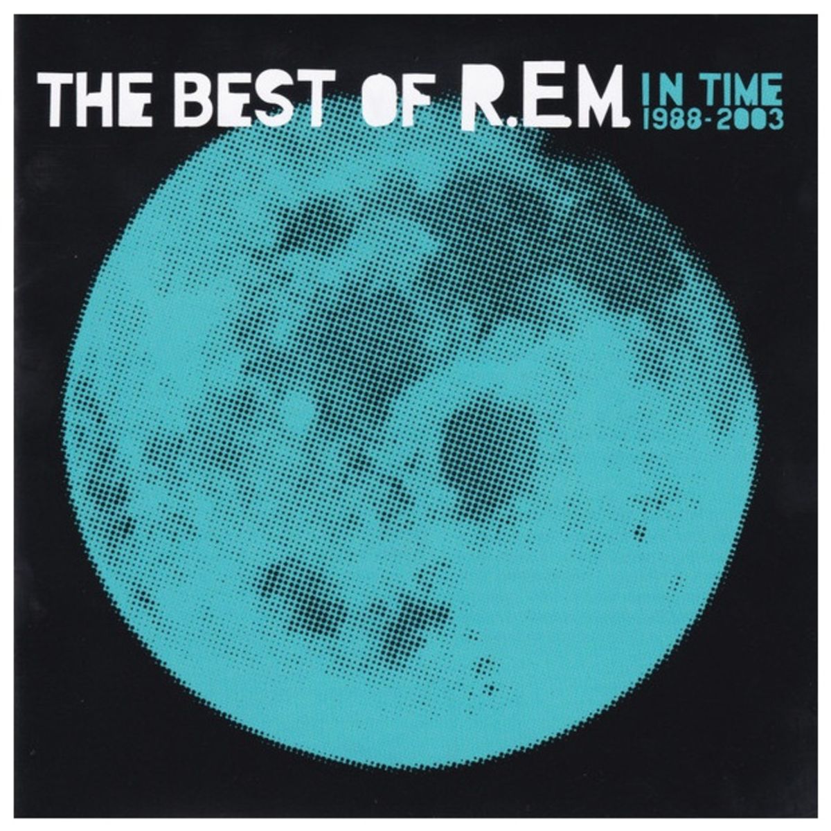 HITWAY MUSIC - REM - IN TIME 1988-2003 THE BEST OF REM-CD HITWAY MUSIC